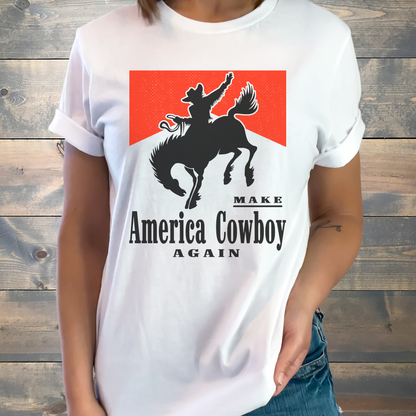 Make America Cowboy Again graphic t-shirt