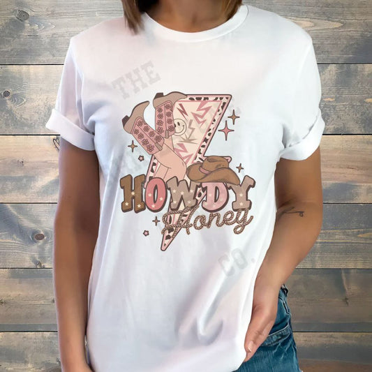 Howdy Honey T-Shirt