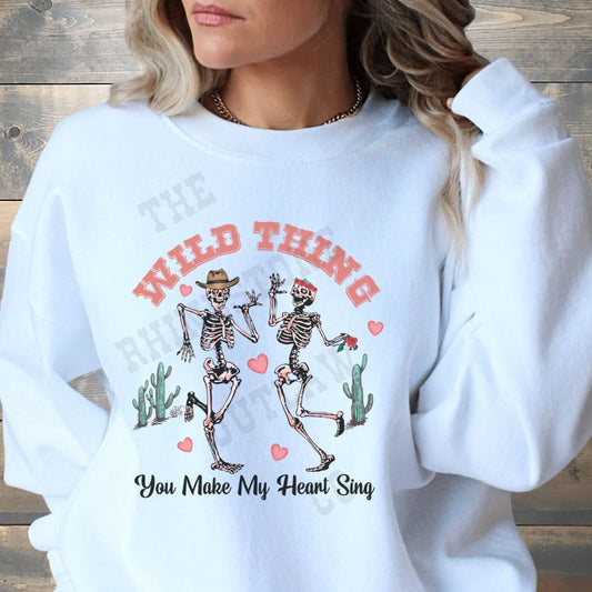 Wild thing you make my heart sing Valentine's crew